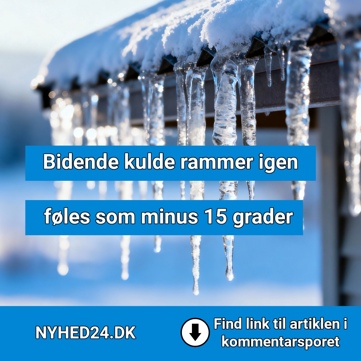 Bidende kulde rammer igen – føles som minus 15 grader tirsdag morgen
