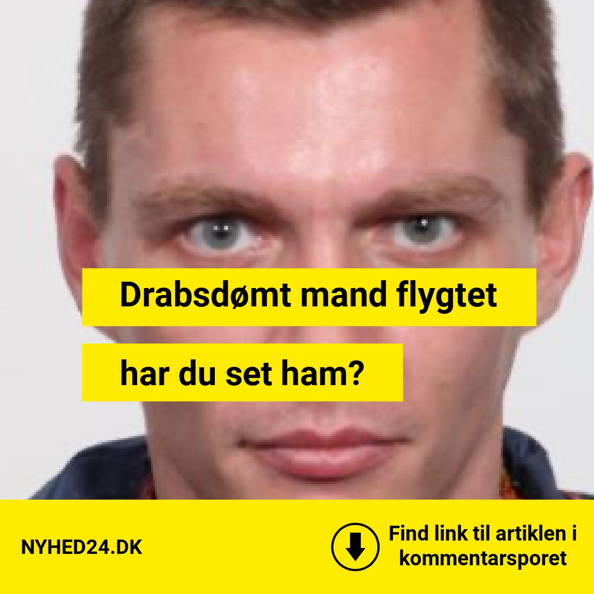 Drabsdømt mand flygtet – politiet jagter ham lige nu