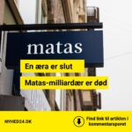 Matas-profil og mangemillionær er død