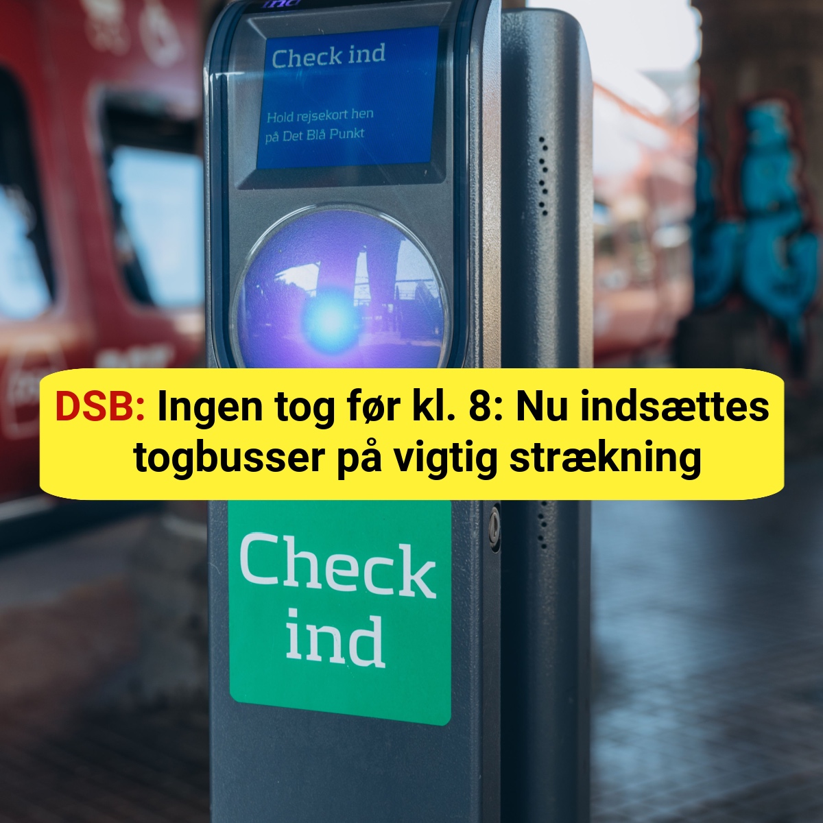 DSB: Ingen tog før kl. 8: Nu indsættes togbusser på vigtig strækning