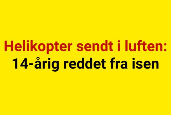 Helikopter sendt i luften: 14-årig reddet fra isen