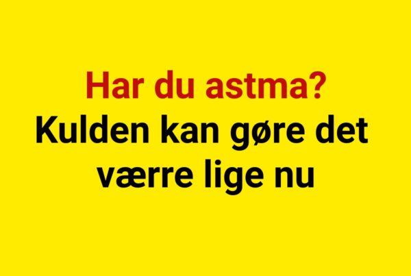 Har du astma? Kulden kan gøre det værre lige nu