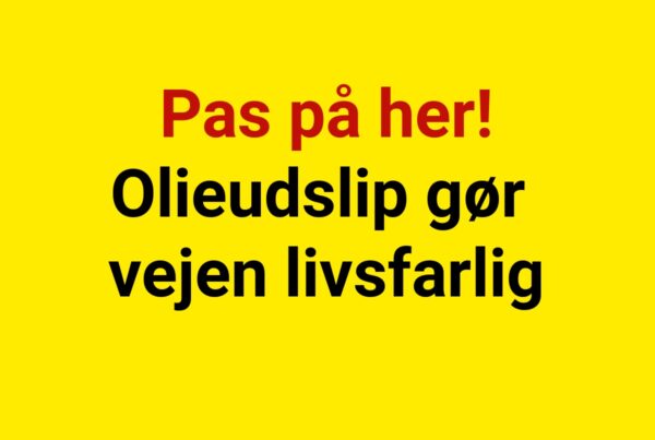 Pas på her! Olieudslip gør vejen livsfarlig