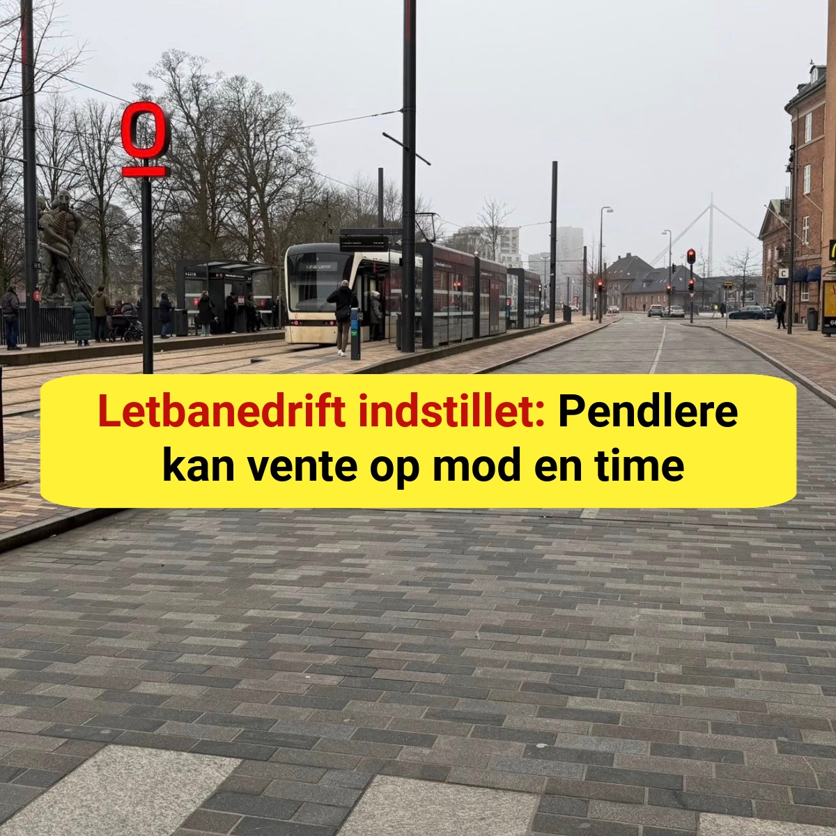 Letbanedrift indstillet: Pendlere kan vente op mod en time