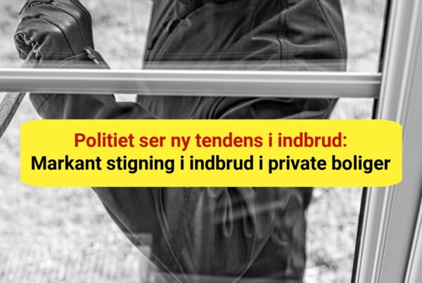 Politiet ser ny tendens i indbrud: Markant stigning i indbrud i private boliger