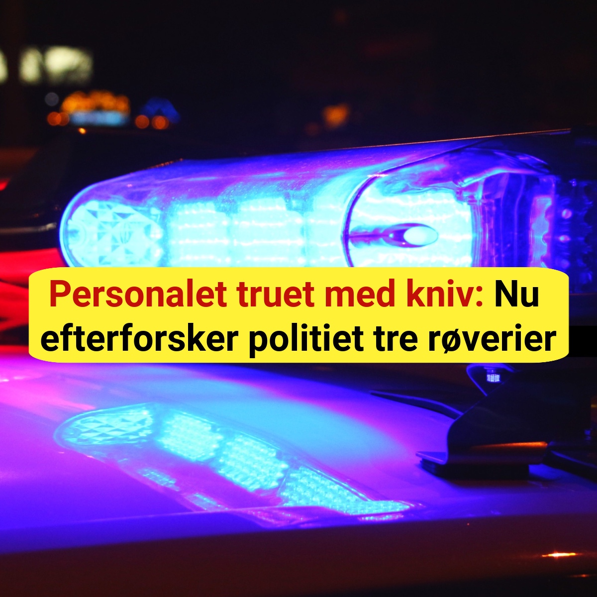 Politiet på jagt efter maskeret mand – tre butikker ramt