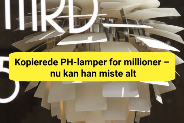 Kopierede PH-lamper for millioner – nu kan han miste alt