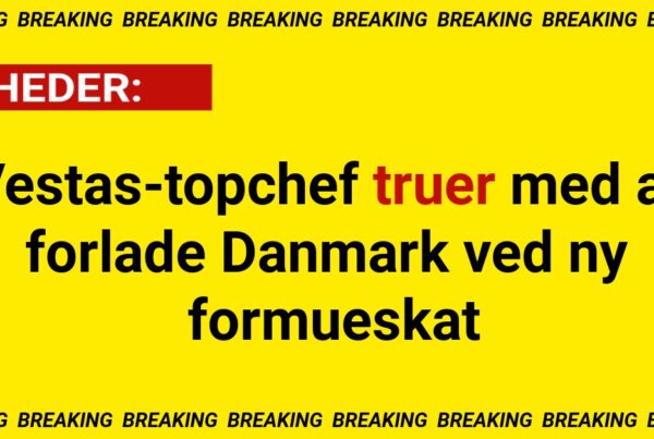 Vestas-topchef truer med at forlade Danmark ved ny formueskat