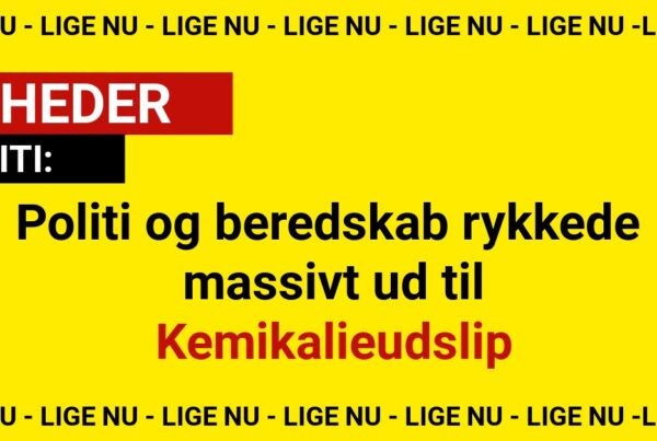 Politi og beredskab rykkede massivt ud til Kemikalieudslip