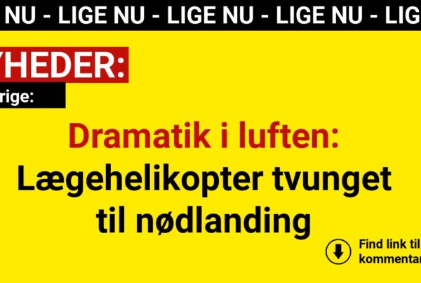Dramatik i luften: Lægehelikopter tvunget til nødlanding