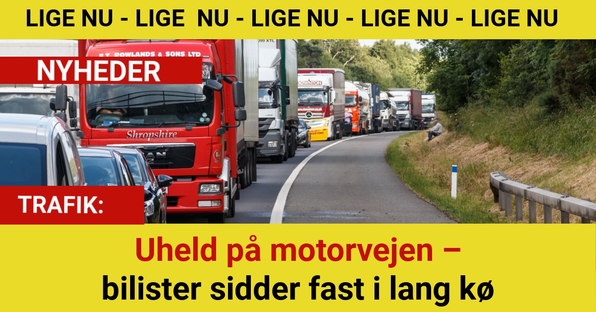 Uheld på motorvejen – bilister sidder fast i lang kø