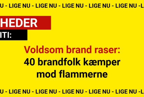 Voldsom brand raser: 40 brandfolk kæmper mod flammerne