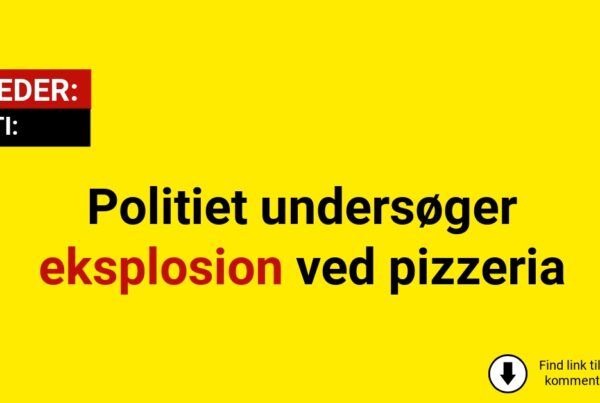 Politiet undersøger eksplosion ved pizzeria