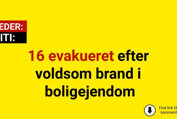 16 evakueret efter voldsom brand i boligejendom