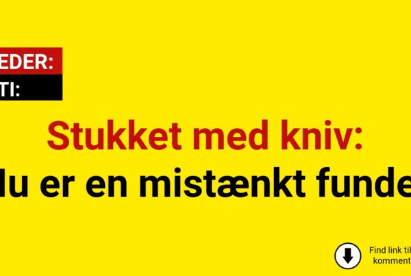 Stukket med kniv: Nu er en mistænkt fundet