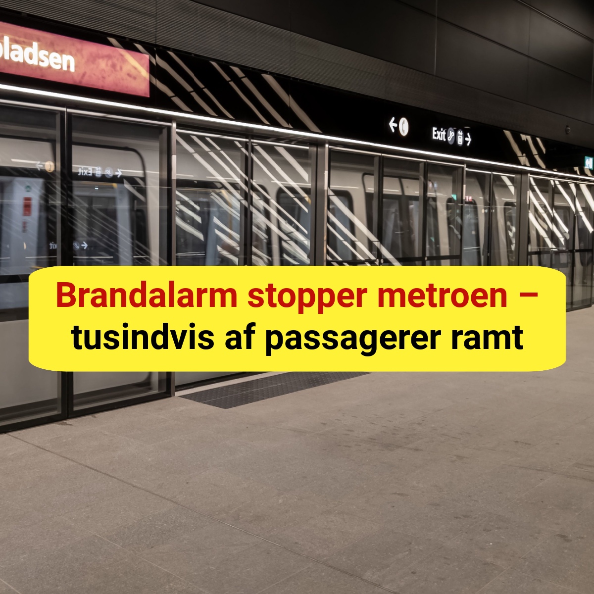 LIGE NU: Brandalarm stopper metroen – tusindvis af passagerer ramt