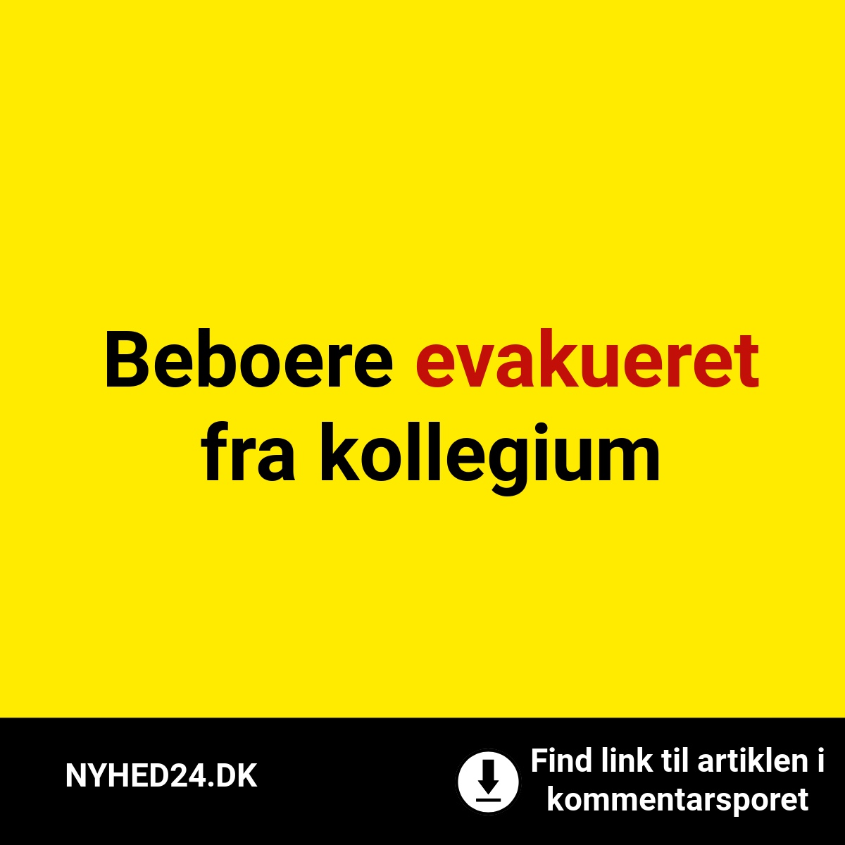 Beboere evakueret fra kollegium