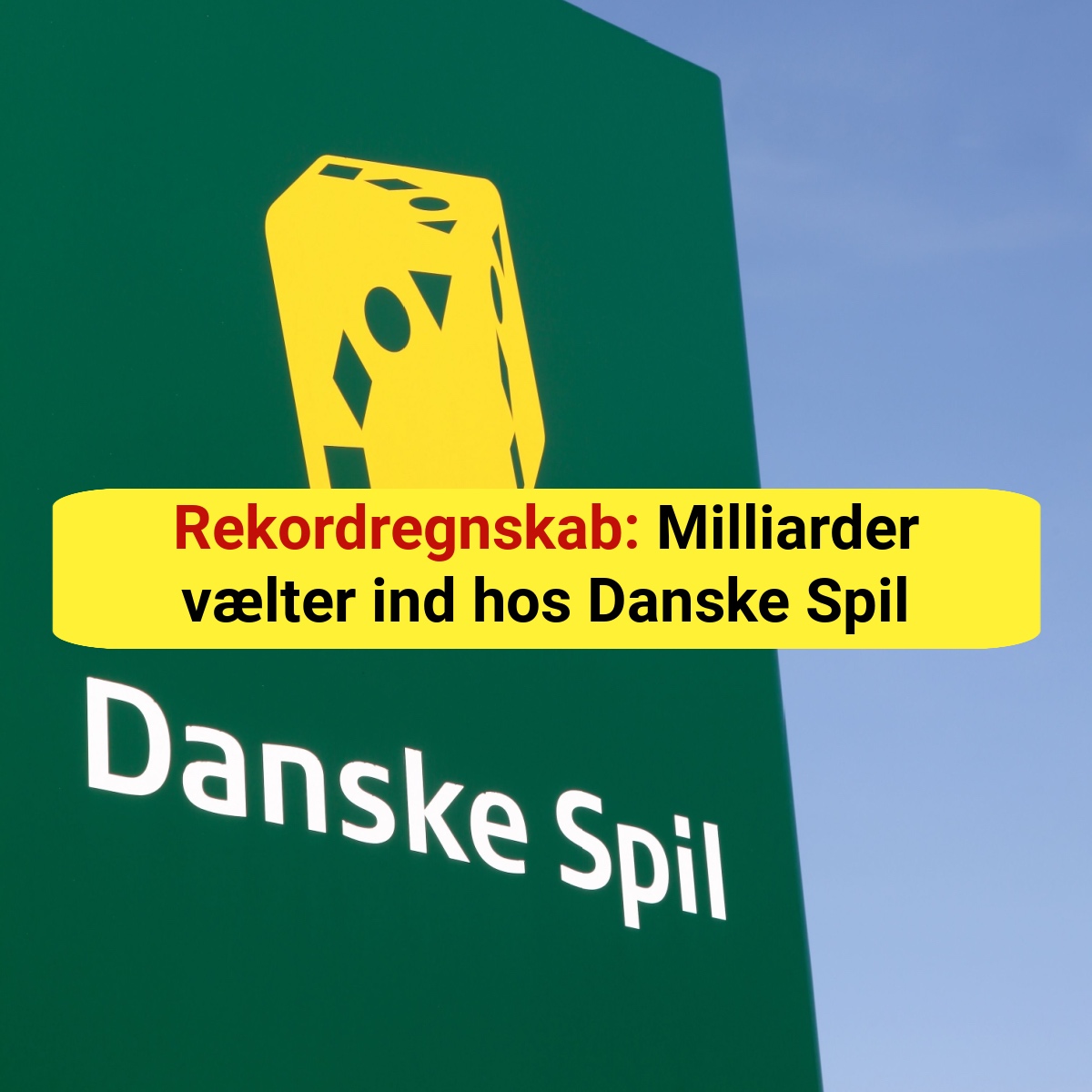 Aldrig set før: Danske Spil med historisk milliardoverskud