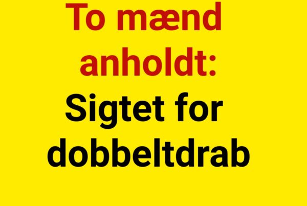 To mænd anholdt: Sigtet for dobbeltdrab