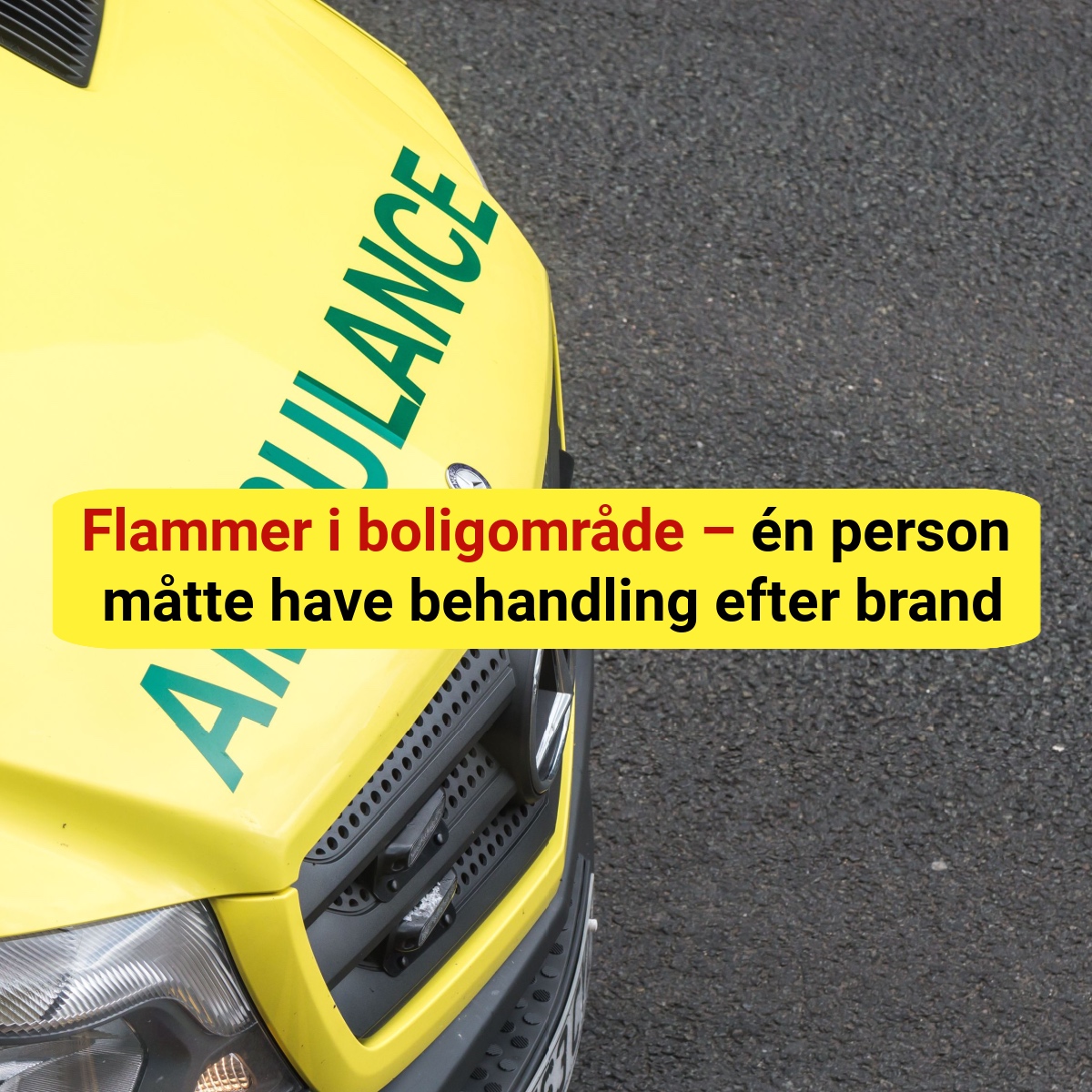 Flammer i boligområde – én person måtte have behandling efter brand