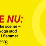 Dramatiske scener – campingvogn stod pludselig i flammer