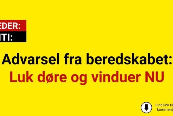 Advarsel fra beredskabet: Luk døre og vinduer NU
