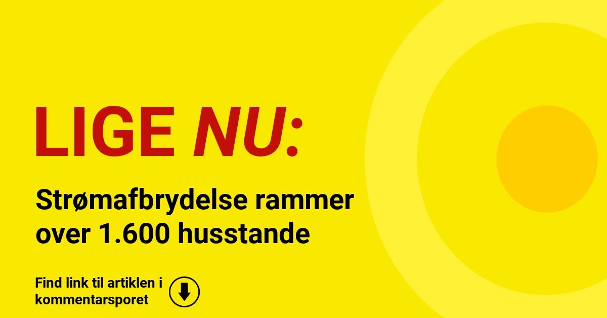 Strømafbrydelse rammer over 1.600 husstande