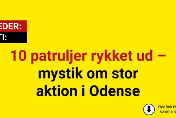 10 patruljer rykket ud – mystik om stor aktion i Odense