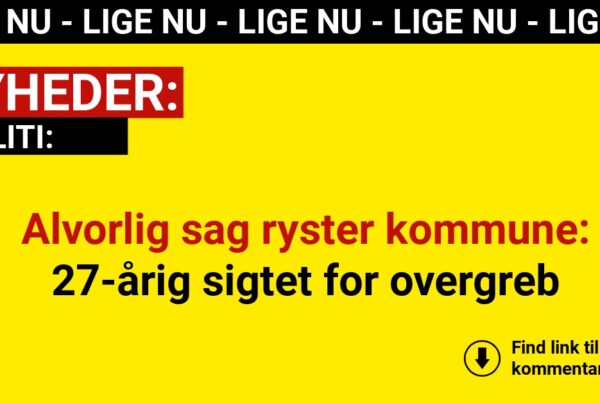 Alvorlig sag ryster kommune: 27-årig sigtet for overgreb