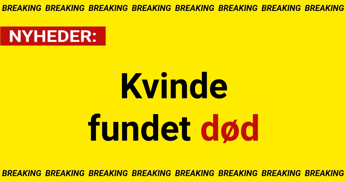 Kvinde fundet død