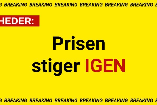 Prisen stiger IGEN