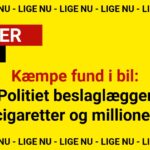 Kæmpe fund i bil: Politiet beslaglægger cigaretter og millioner