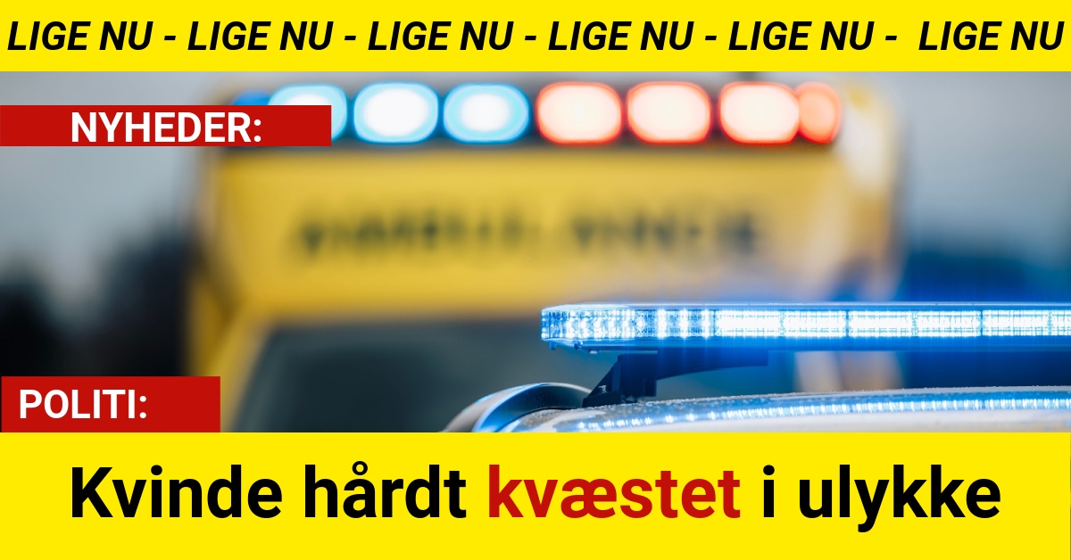 Kvinde hårdt kvæstet i ulykke