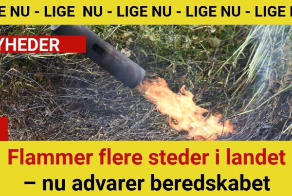 Flammer flere steder i landet – nu advarer beredskabet