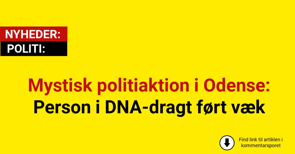 Mystisk politiaktion i Odense: Person i DNA-dragt ført væk