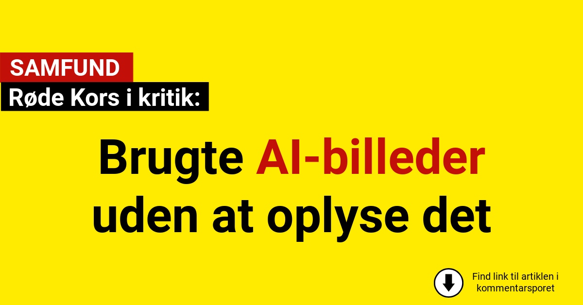 Røde Kors i kritik: Brugte AI-billeder uden at oplyse det