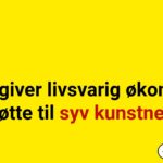 Staten giver livsvarig støtte til syv kunstnere