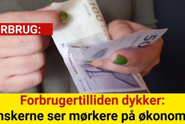 Forbrugertilliden dykker: Danskerne ser mørkere på økonomien