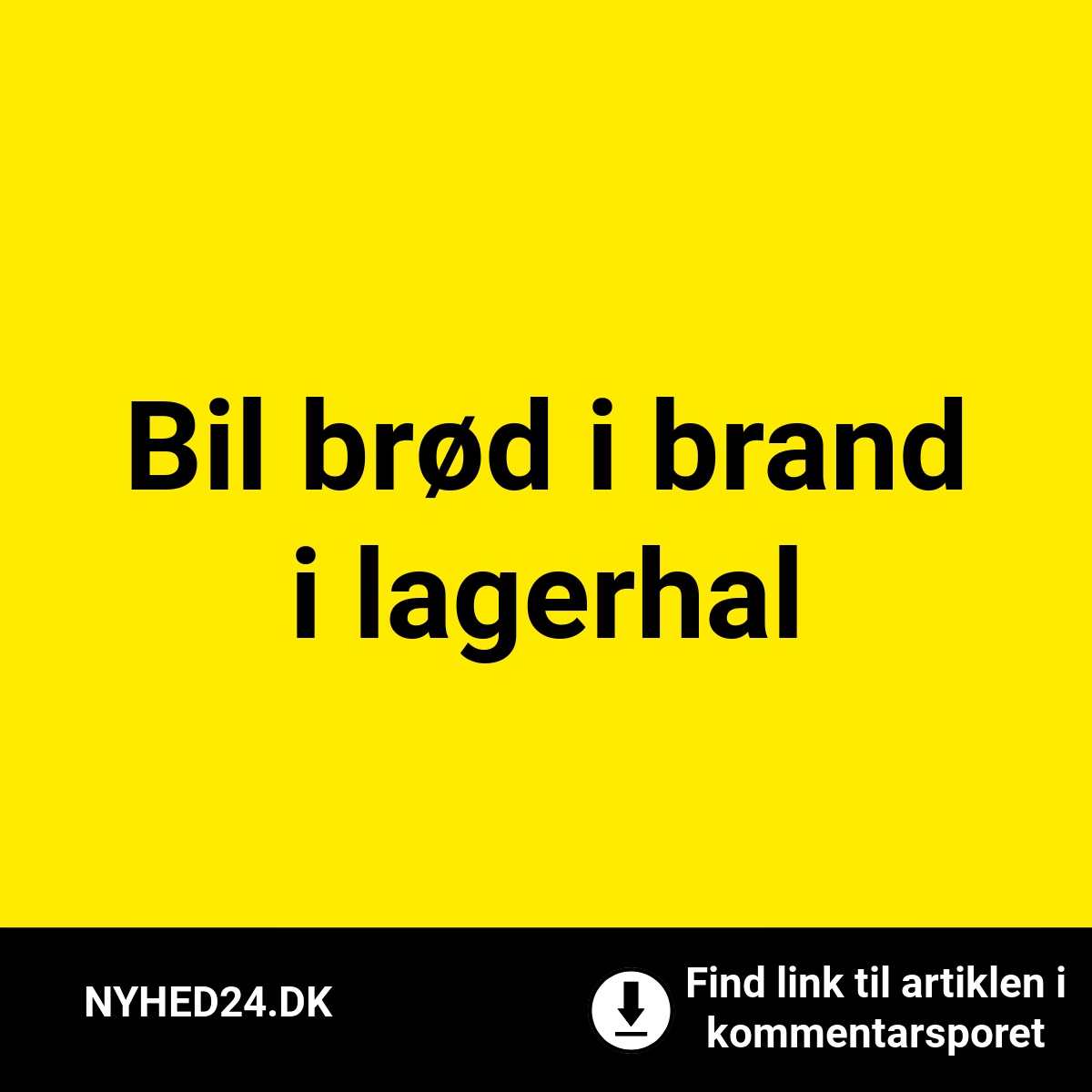 Bil brød i brand i lagerhal