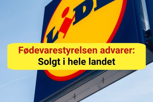 Fødevarestyrelsen advarer: Solgt i hele landet