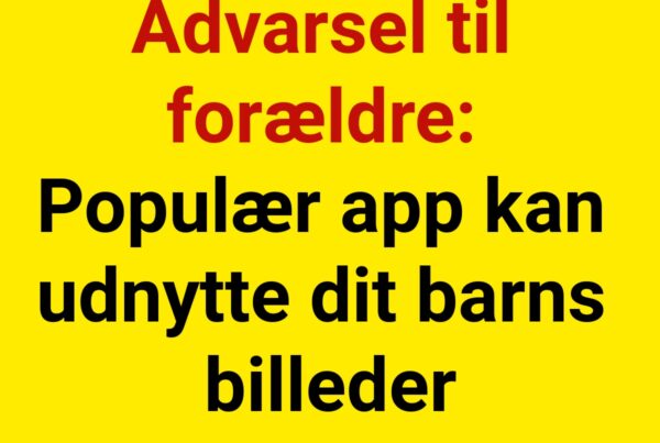 Advarsel til forældre: Populær app kan udnytte dit barns billeder