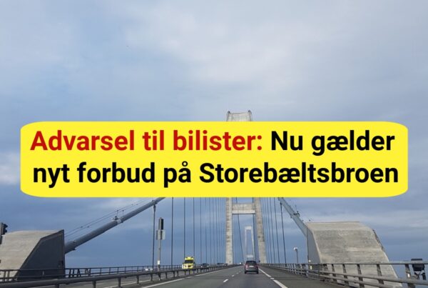 Advarsel til bilister: Nu gælder nyt forbud på Storebæltsbroen
