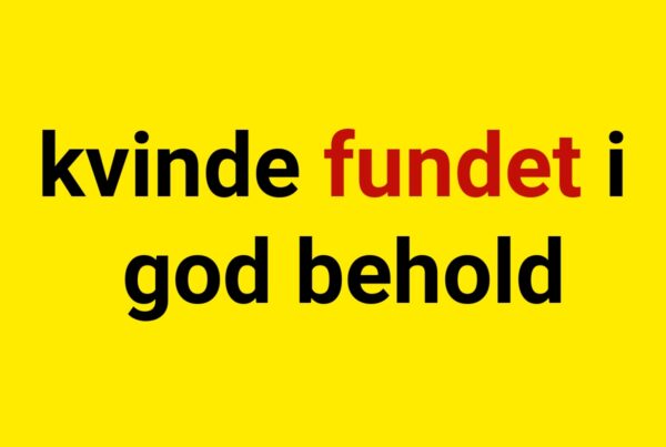 Efterlyst dement kvinde fundet i god behold