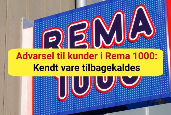 Advarsel til kunder i Rema 1000: Kendt vare tilbagekaldes