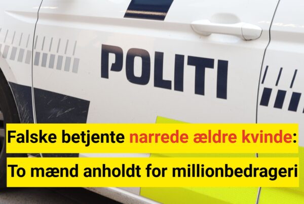 Falske betjente narrede ældre kvinde – to mænd anholdt for millionbedrageri