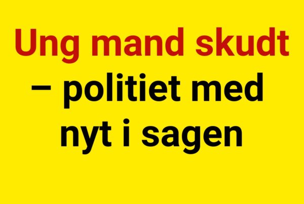 Ung mand skudt – politiet med nyt i sagen