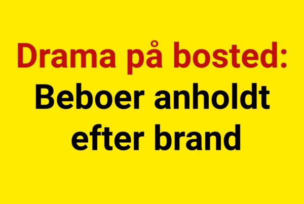 Drama på bosted: Beboer anholdt efter brand