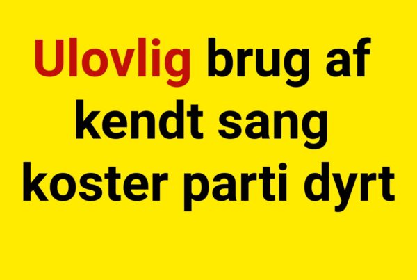 Ulovlig brug af kendt sang koster parti dyrt