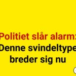 Politiet slår alarm: Denne svindeltype breder sig nu