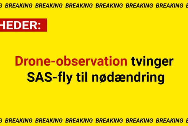 BREAKING: Drone-observation tvinger SAS-fly til nødændring